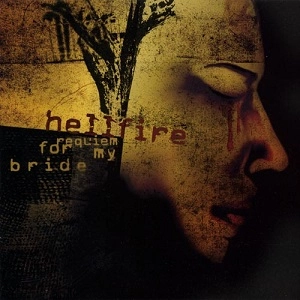 HELLFIRE / REQUIEM FOR MY BRIDE<DIGI>