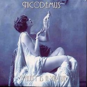 NICODEMUS (METAL) / VANITY IS A VIRTUE<DIGI>