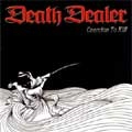 DEATH DEALER / COERCION TO KILL