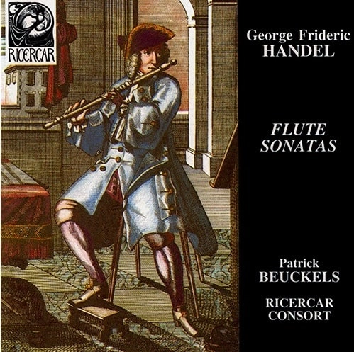 PATRICK BEUCKELS / パトリック・ビュークルス / HANDEL:FLUTE SONATAS