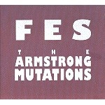 FLAT EARTH SOCIETY (BEL) / フラット・アース・ソサエティー / THE ARMSTRONG MUTATIONS