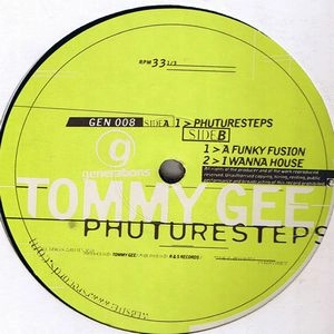 TOMMY GEE / PHUTURESTEPS