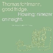 THOMAS FEHLMANN / トーマス・フェルマン / Good Fridge. Flowing: Ninezeronineight