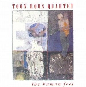 TOON ROOS / トゥーン・ルース / HUMAN FEEL