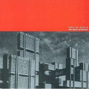 DAVID SHEA / デヴィッド・シェー / TOWER OF MIRRORS - USA