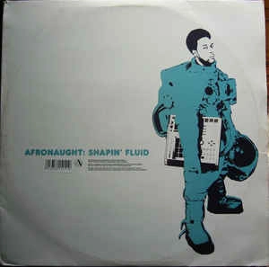 AFRONAUGHT / SHAPIN FLUID