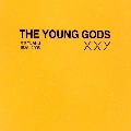 YOUNG GODS / ヤング・ゴッズ / XXY - XXYEARS 1985-2005 (LTD/2CD)