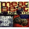 MEAT BEAT MANIFESTO / ミート・ビート・マニフェスト / SUBLIMINAL SANDWICH - LTD