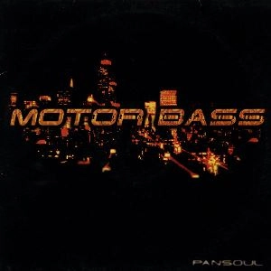 MOTORBASS / PANSOUL