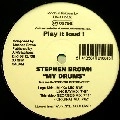 STEPHEN BROWN / MY DRUMS