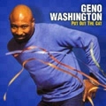 GENO WASHINGTON / ジーノ・ワシントン / PUT OUT THE CAT