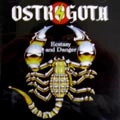 OSTROGOTH / ECSTASY AND DANGER/FULL MOON'S EYES