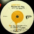 MICHEL DE HEY / HEY! IT'S A REMIX EP!