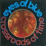 EYES OF BLUE / アイズ・オブ・ブルー / CROSSROADS OF TIME