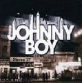 JOHNNY BOY / ジョニー・ボーイ / JOHNNY BOY