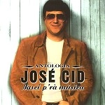 JOSE CID / ジョセ・シッド / NASI P'RA MUSICA ANTOLOGIA(2CD)