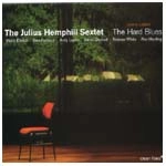 JULIUS HEMPHILL SEXTET / ジュリアスヘンフィルセクステット / THE HARD BLUES:LIVE IN LISBON