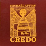 MICHAEL ATTIAS / マイケル・アティアス / CREDO