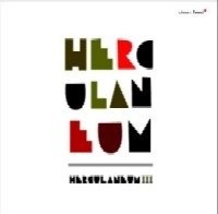 HERCULANEUM / ヘルクラネウム / HERCULANEUM III