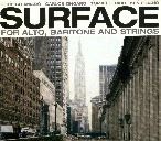 RODRIGO AMADO/CARLOS ZINGARO/TOMAS ULRICH/KEN FILIANO / SURFACE