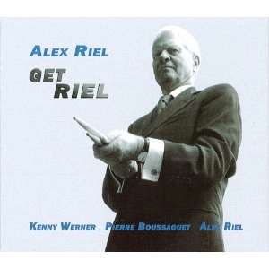 ALEX RIEL / アレックス・リール / GET RIEL