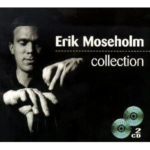 ERIK MOSEHOLM / エリックモーズホルム / COLLECTION