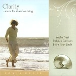 MALIN TRAST/TORBJORN CARLSSON/BJÖRN J:SON LINDH / CLARITY