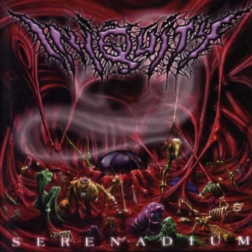INIQUITY / SERENADIUM