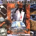 DYING FETUS / ダイング・フィータス / PURIFICATION THROUGH VIOLENCE