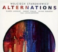 WOJCIECH STARONIEWICZ / ヴォイチェフ・スタロニェヴィチ / ALTERNATIONS