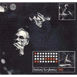 ANDRZEJ KURYLEWICZ / アンジェイ・クリレヴィッチ / TRIO