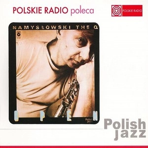 ZBIGNIEW NAMYSLOWSKI / ズビグニエフ・ナミスロフスキ / OPEN