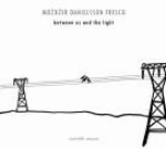 LESZEK MOZDZER / レシェック・モジジェル / BETWEEN US AND THE LIGHT