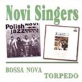 NOVI SINGERS / ノヴィ・シンガーズ / BOSA NOVA/TORPEDO