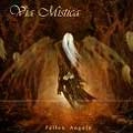VIA MISTICA / FALLEN ANGELS