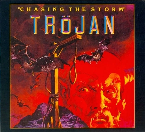 TROJAN / トロージャン / CHASING THE STORM