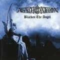 AGATHODAIMON / BLACKEN THE ANGEL