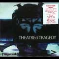 THEATRE OF TRAGEDY / シアター・オヴ・トラジディ / MUSIQUE