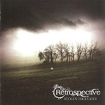 RETROSPECTIVE / STOLEN THOUGHTS
