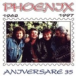 PHOENIX (PROG) / PHOENIX / ANIVERSARE 35