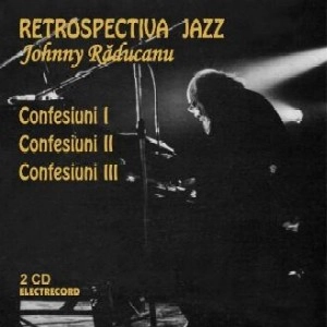 JOHNNY RADUCANU / ジョニー・ラデュカヌ / CONFESIUNI