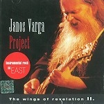 JANOS VARGA PROJECT / THE WINGS OF REVELATION II.
