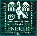 REFORMATUS ENEKEK / REFORATUS ENEKEK 3.