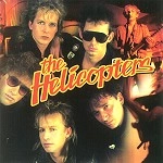THE HELICOPTERS / BEST OF THE HELICOPTERS