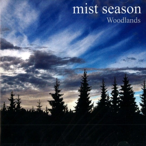 MIST SEASON / WOODLANDS