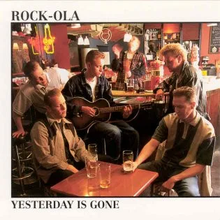 ROCKOLA / YESTERDAY IS GONE