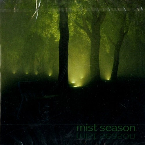MIST SEASON / MIST SEASON