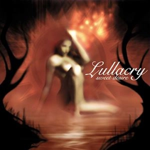 LULLACRY / ララクライ / SWEET DESIRE