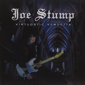 JOE STUMP / ジョー・スタンプ / VIRTUOSTIC VENDETTA
