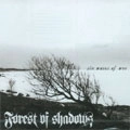 FOREST OF SHADOWS / SIX WAVES OF WOE